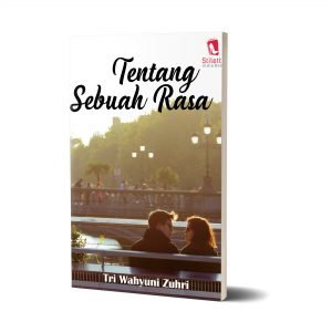 Tentang Sebuah Rasa