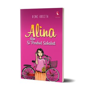 Alina dan Si Perebut Sahabat
