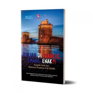 Kuliah di Prancis, Emang Enak?!