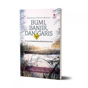 Bumi Banjir dan Garis Edisi Kedua
