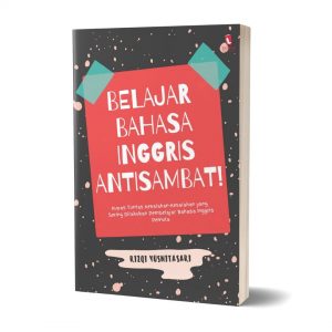 Belajar Bahasa Inggris Anti Sambat